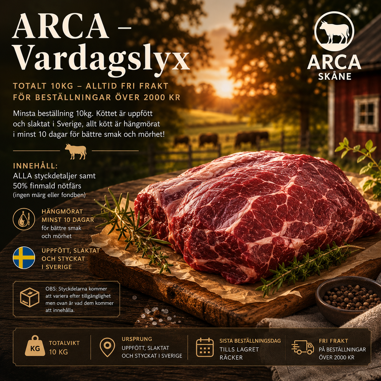 ARCA VARDAGSLYX 289KR/KG / 10 KG NÖTKÖTT